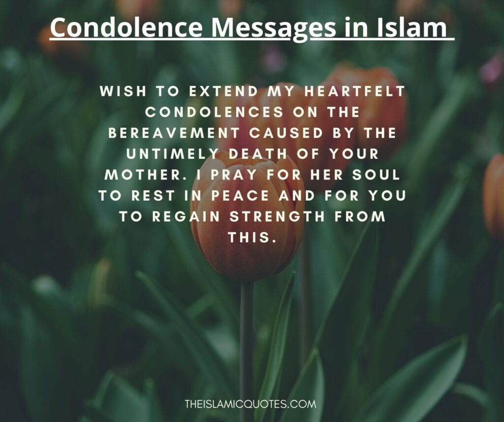30 Islamic Condolence Messages to Support Fellow Muslims  