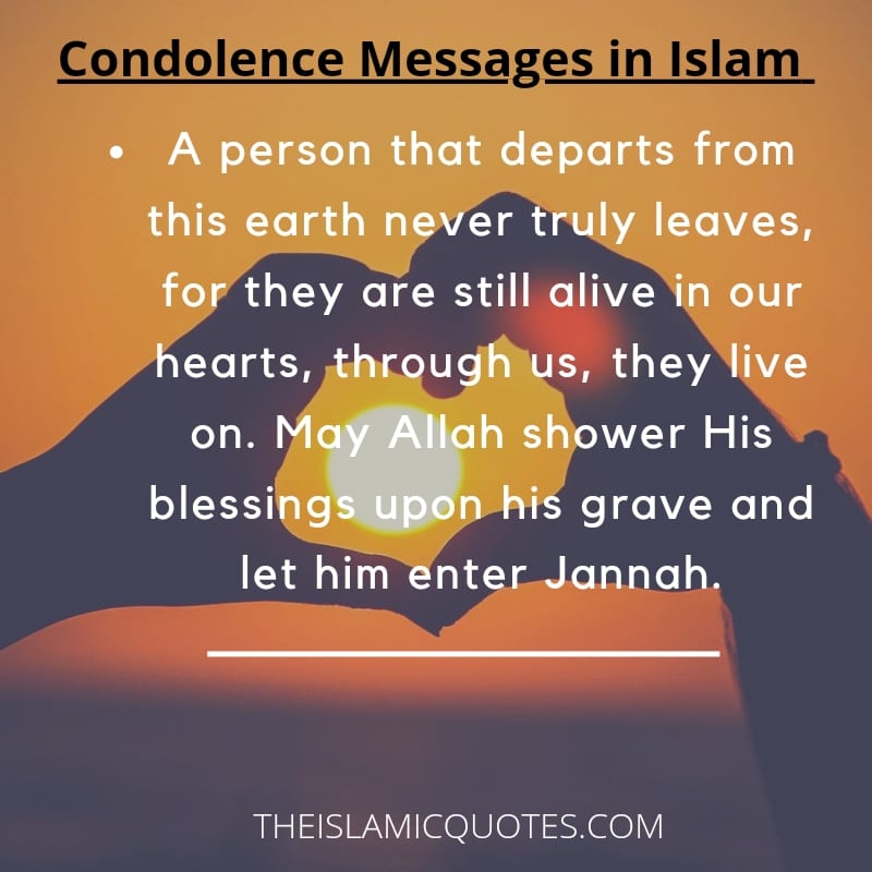 Keeping the deceased in our hearts Condolence Messages in Islam