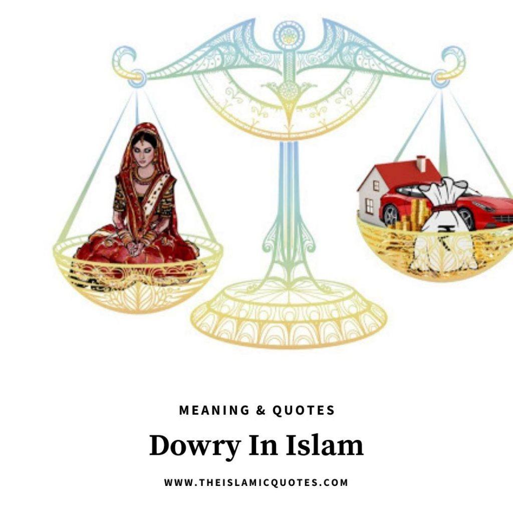 Dowry in Islam: 7 Reasons Why Dowry is a Curse  