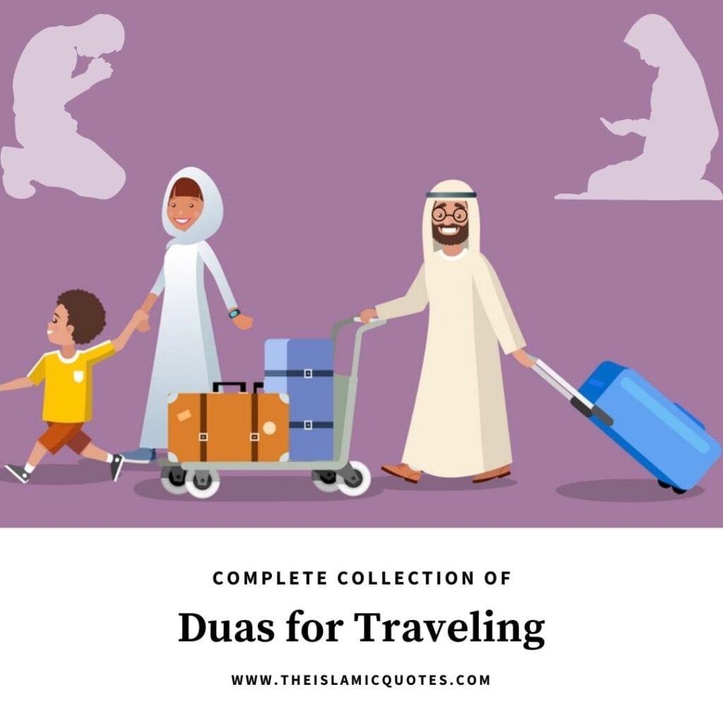 Travel Duas - 6 Islamic Duas To Recite When Traveling  