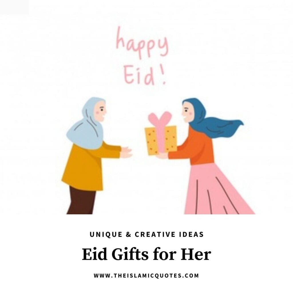Eid Gifts for Her - 13 Perfect Gifts for Women on Eid  