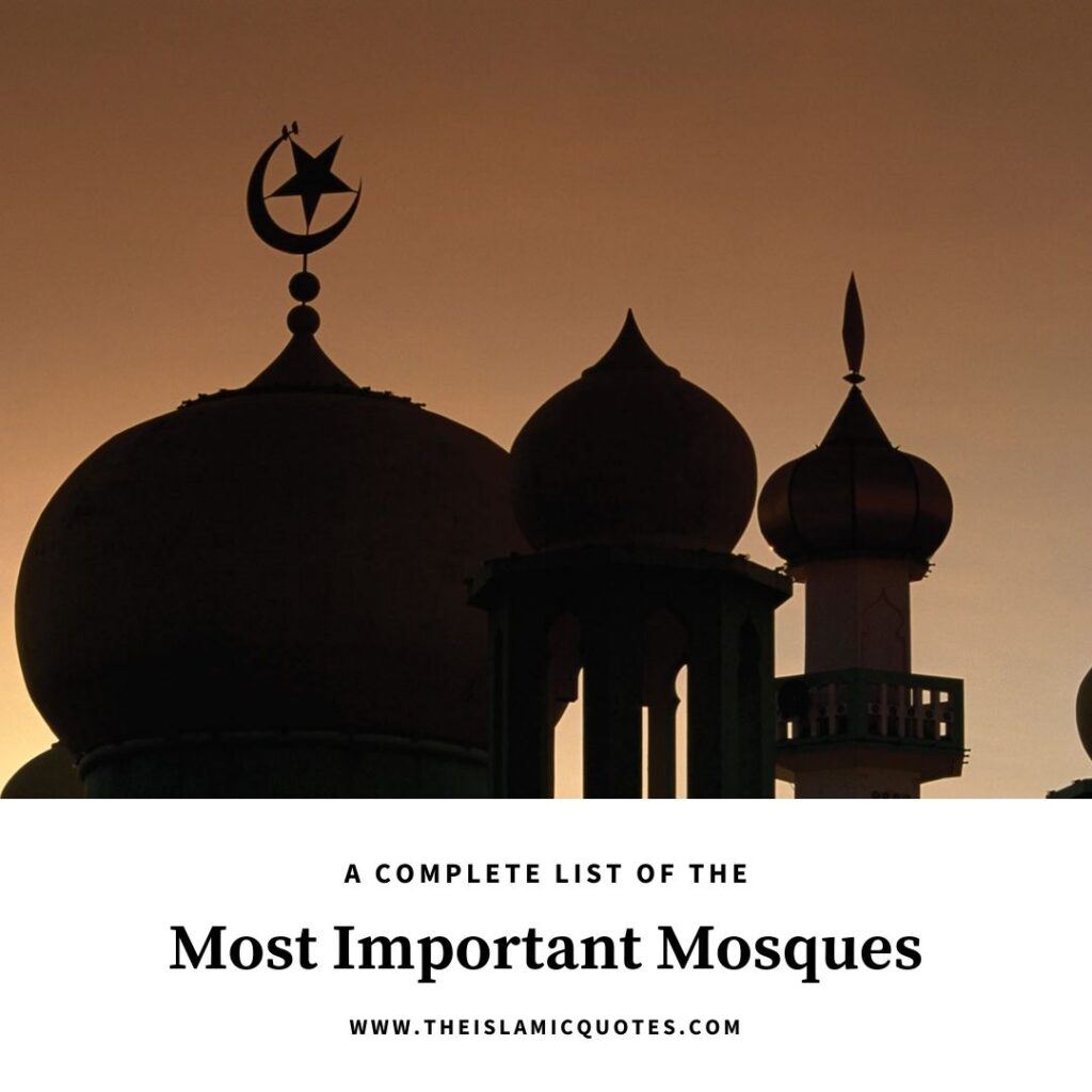 8 Most Important Mosques & Their Significance for Muslims  