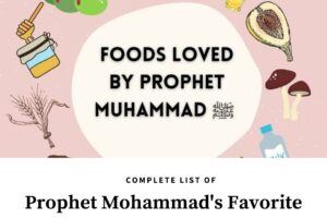 15 of Prophet Muhammad’s Favorite Food Items & Their Benefits