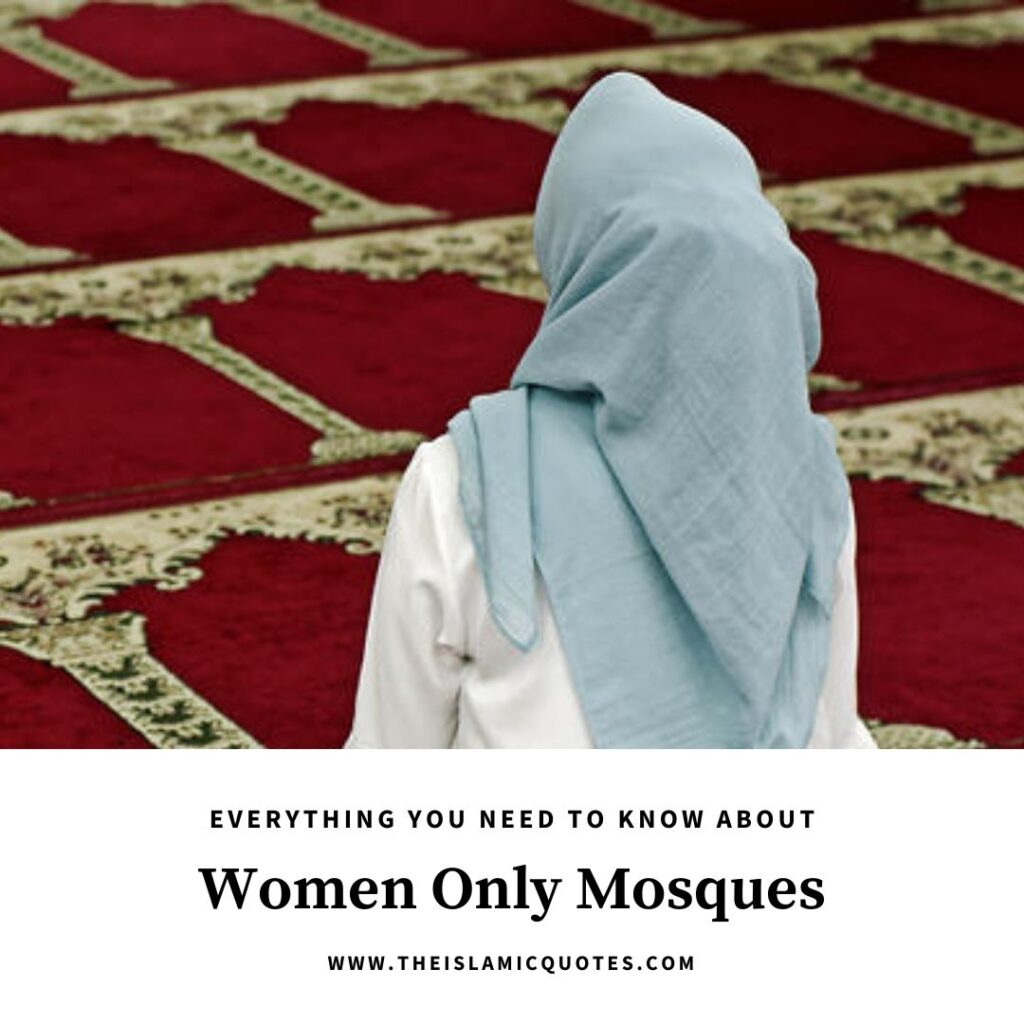 Can Women go to Mosques? Facts About Women Only Mosques  