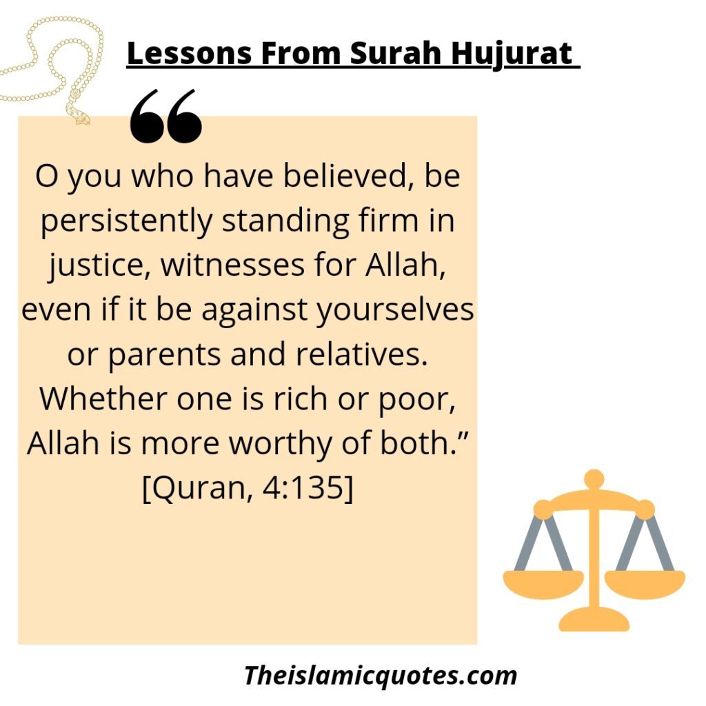 Seeking justice Lessons from Surah Hujarat