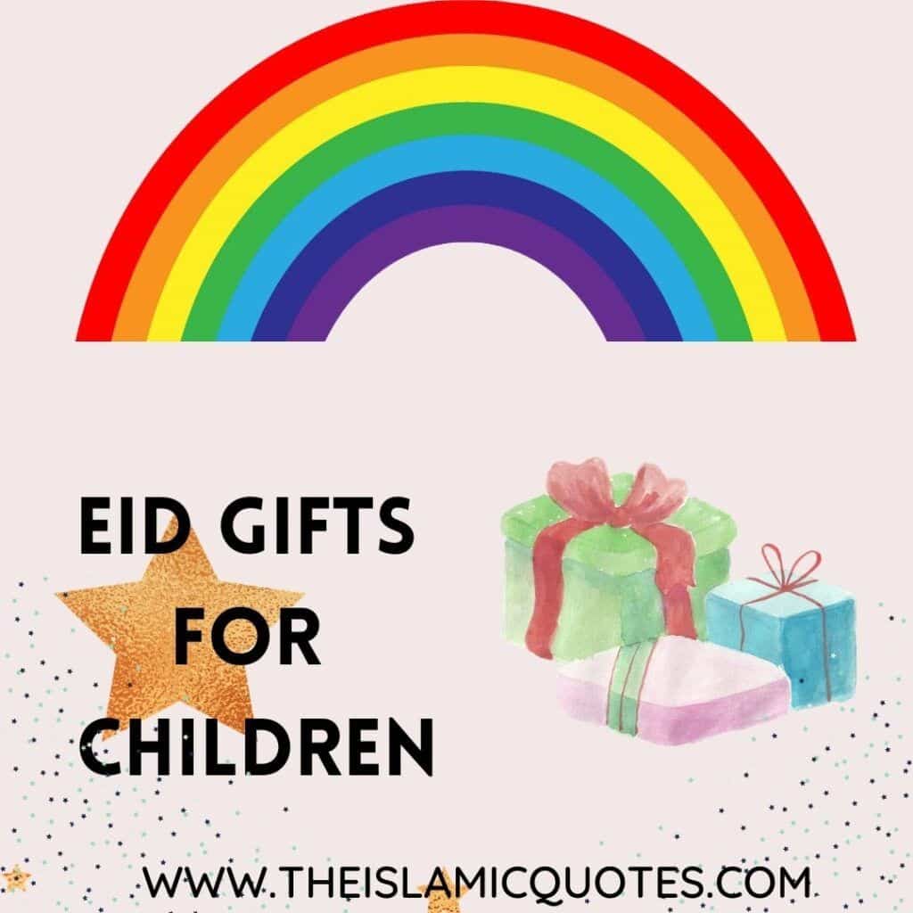 Eid Gifts for Kids – 8 Best Gifts for Children on Eid  