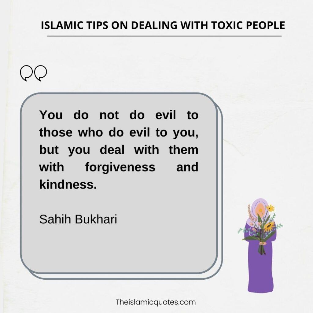 9 Islamic Tips on How to Deal with Difficult & Toxic People  