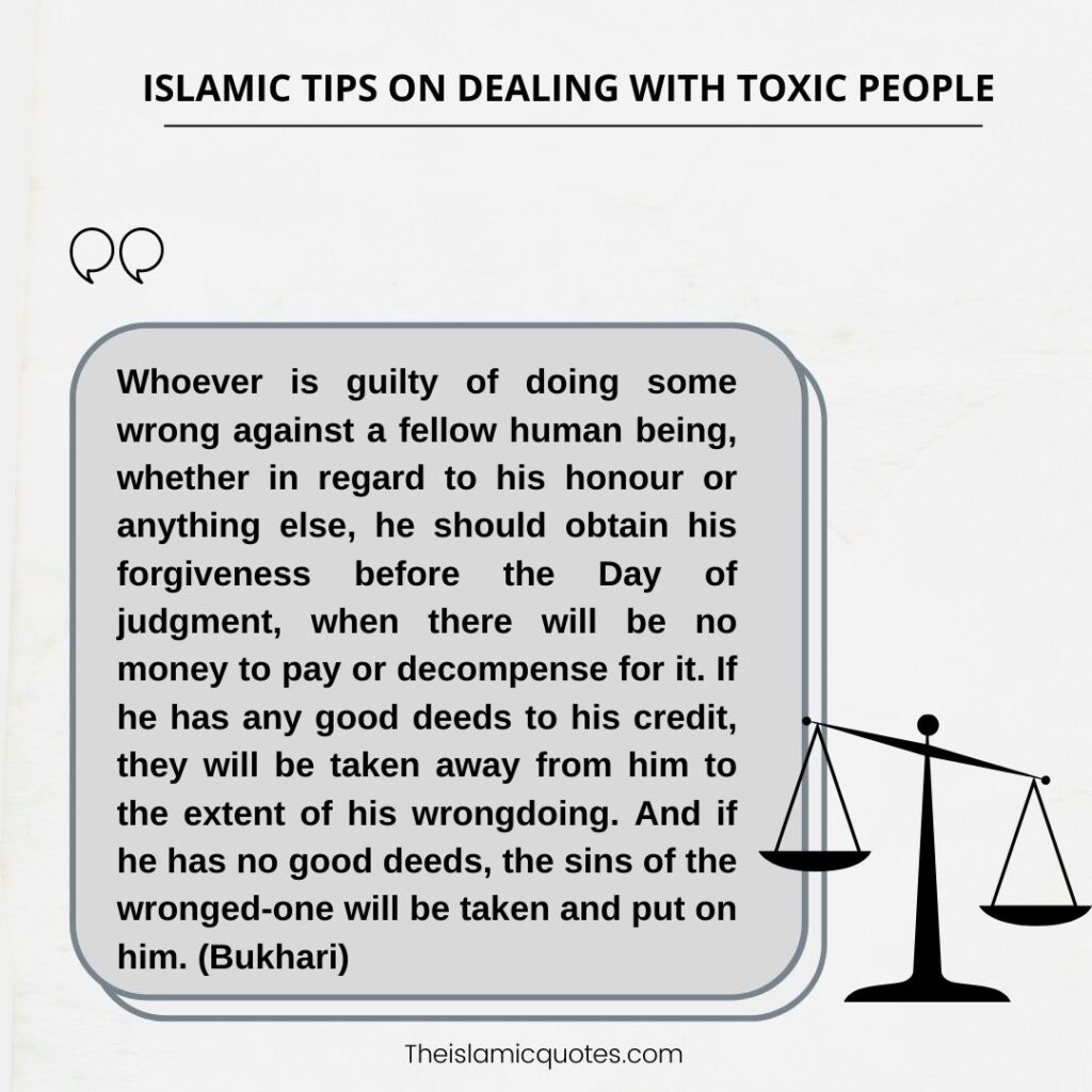 9 Islamic Tips on How to Deal with Difficult & Toxic People  