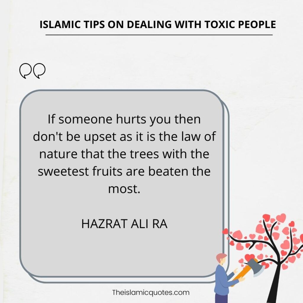 Hazrat Ali quote about toxic people Toxic people in Islam