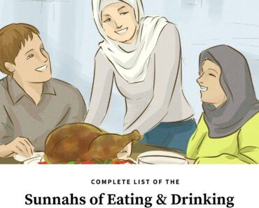20 Sunnahs of Eating and Drinking That Muslims Must Follow  