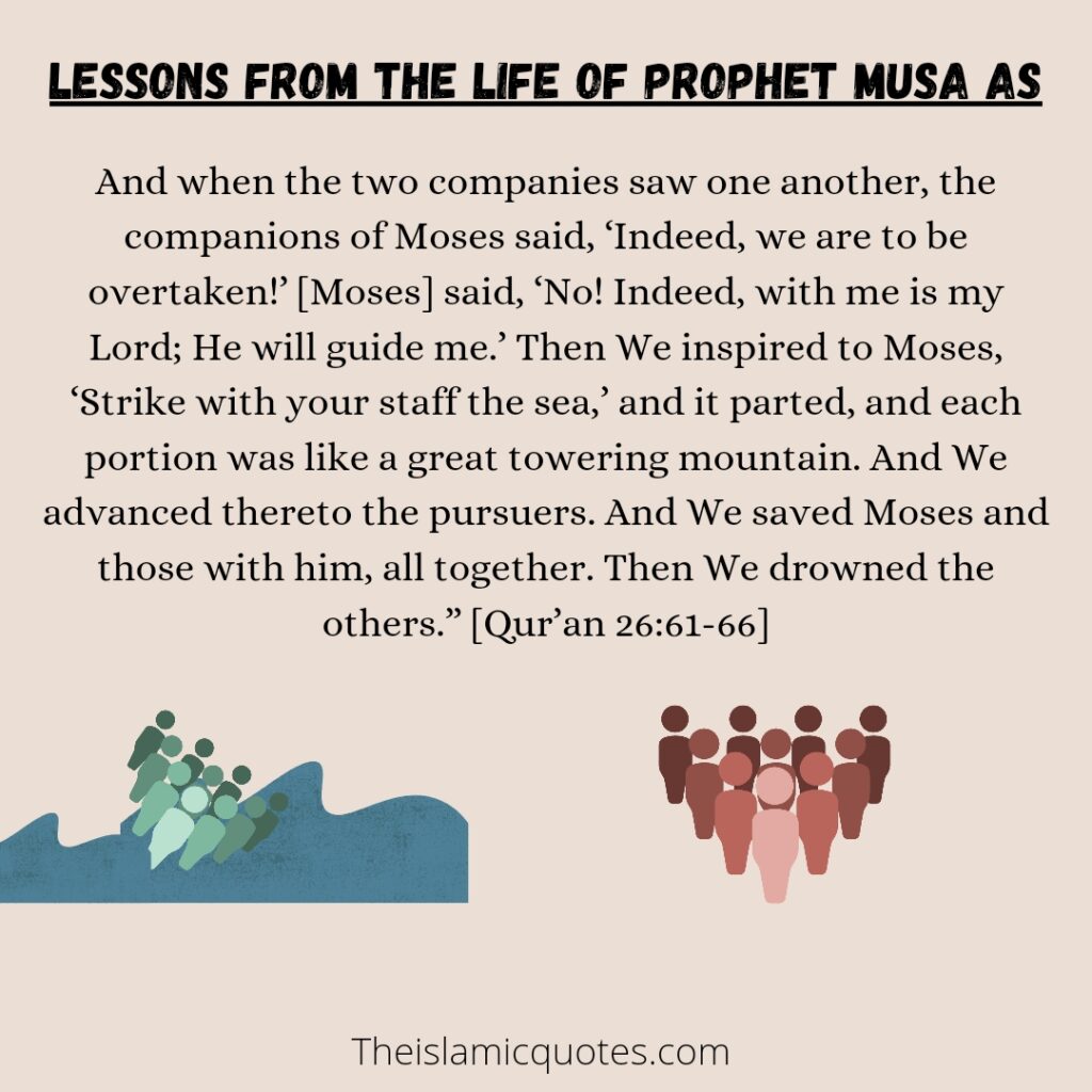 Allah is with the Righteous Lessons from the Life of Prophet Musa