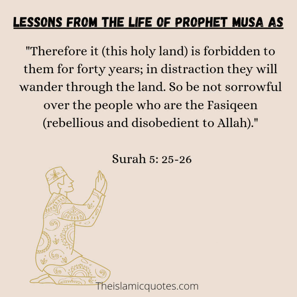 Lessons from the Life of Prophet Musa 