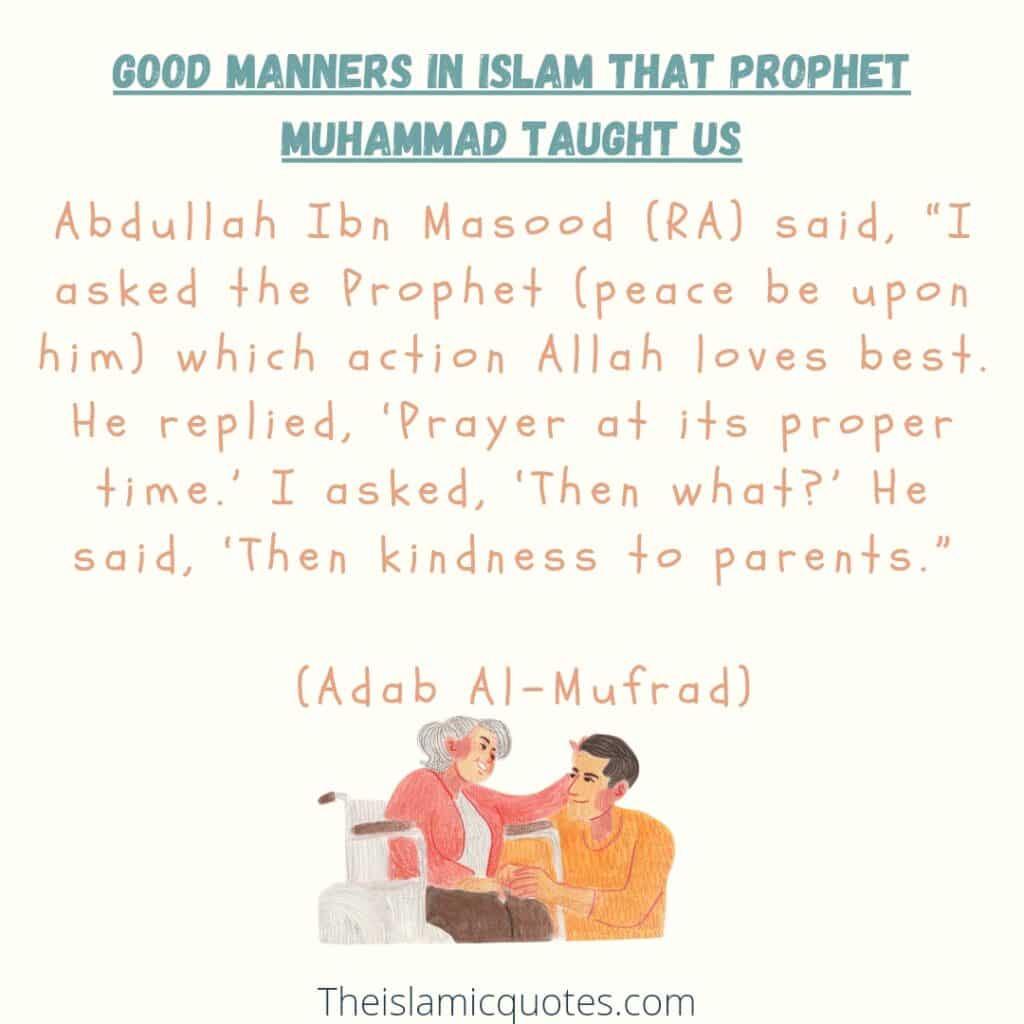 Treating parents kidnlu Habits and Manners of Prophet Muhammad
