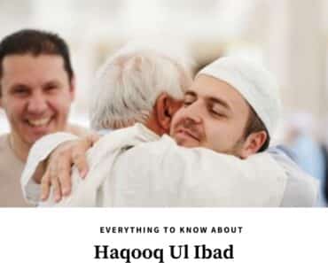 10 Islamic Quotes on Haqooq ul Ibad & Its Significance  