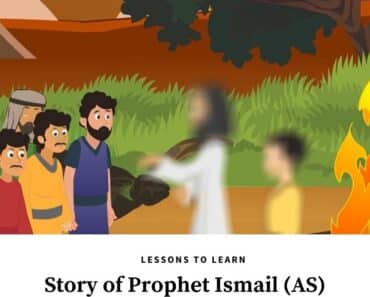 5 Important Lessons from the Story of Prophet Ismail (AS)  