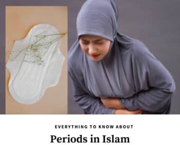 Periods in Islam - 6 Islamic Facts About Menstruation  