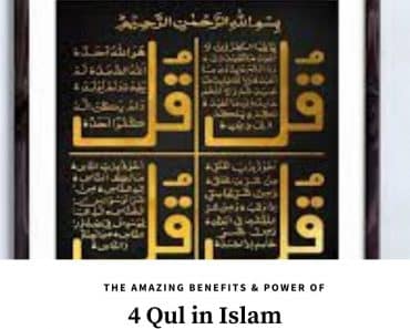 4 Qul In Islam: Importance & Benefits of Reciting the 4 Qul  