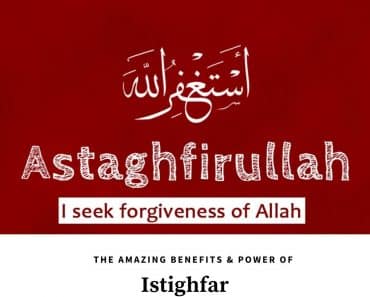 10 Amazing Benefits of Istighfar & How to do Istighfar  