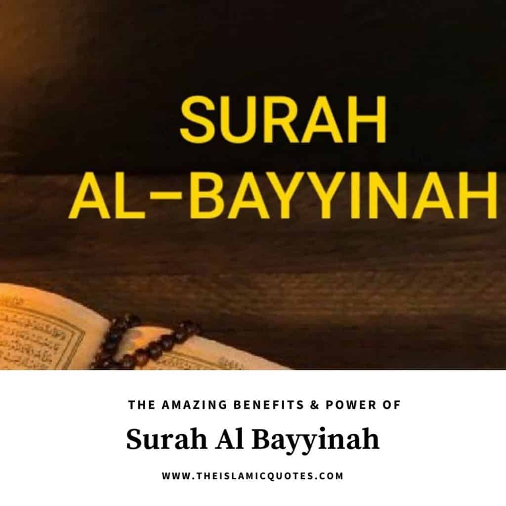 Surah Al Bayyinah Benefits: 6 Reasons to Recite Al Bayyinah  