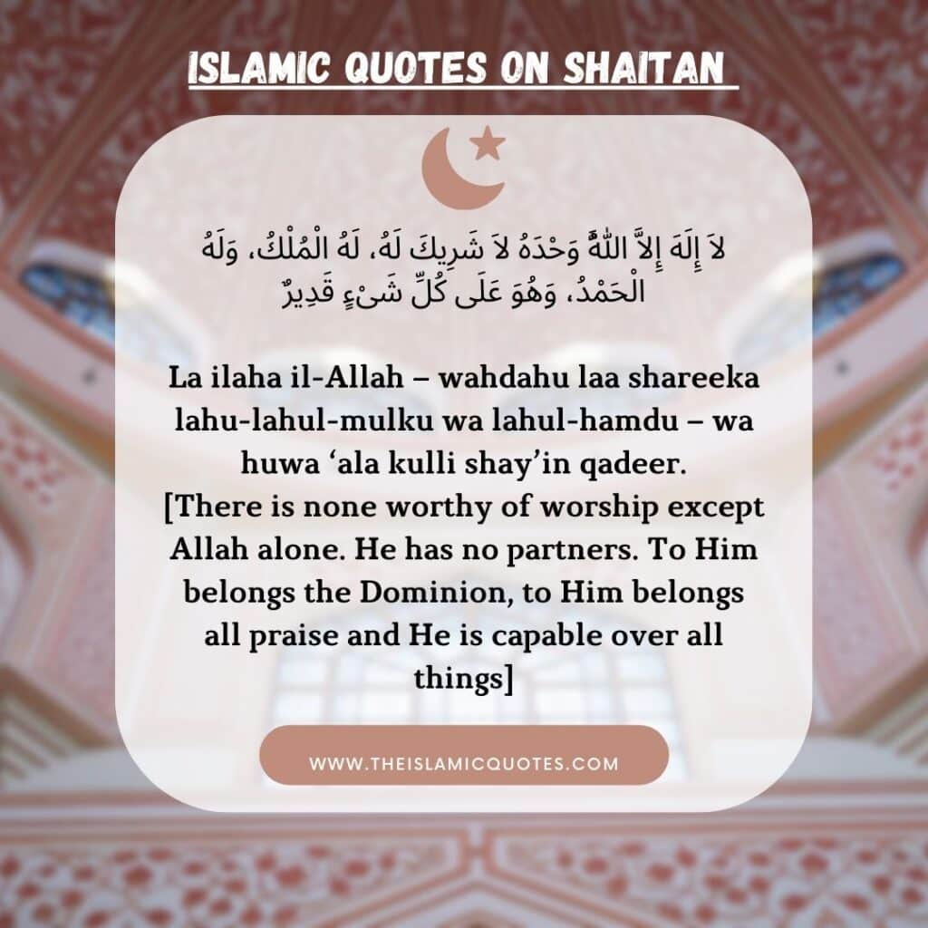 Who is Iblis? 6 Islamic Quotes on Shaitan (Satan/Devil)  