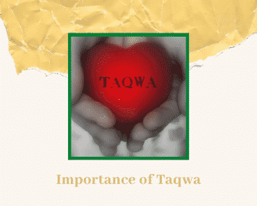 What is Taqwa? 7 Important Things to Know About Taqwa  