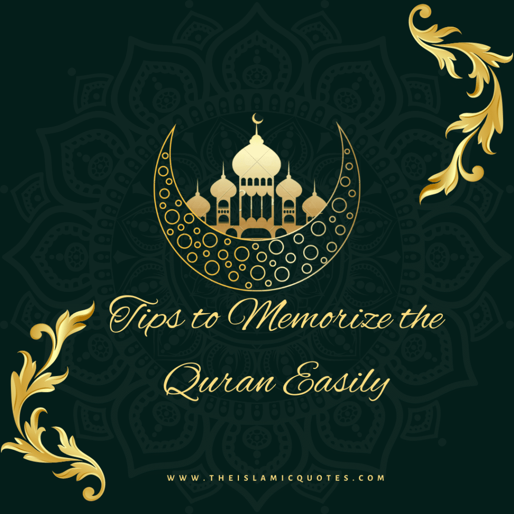 20 Tips to Memorize the Quran Easily (Tested)  