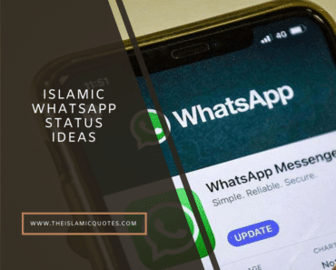 15 Beautiful Islamic Sayings for Whatsapp Status  