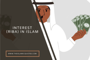 Why Interest is Haram? 10 Islamic Quotes on Interest or Riba  