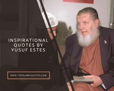 yusuf estes quotes