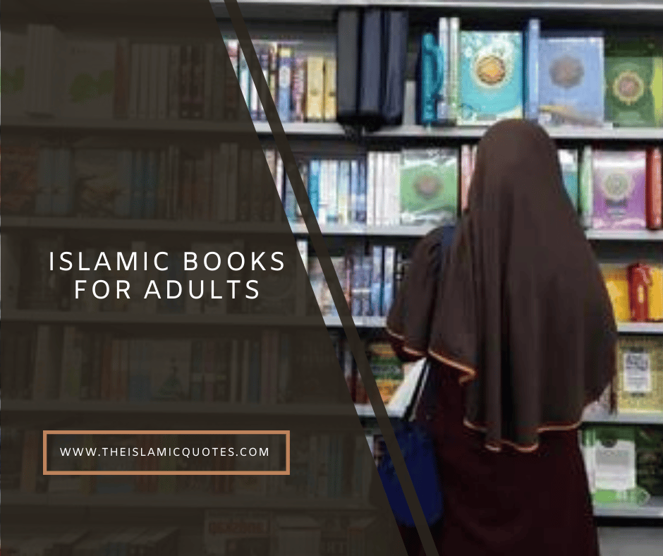 10 Best Islamic Books for Adults to Learn Islam Better