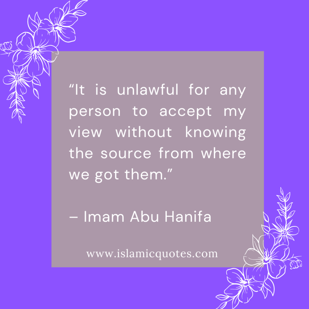 15 Compelling Quotes by Imam Abu Hanifa on Life & Religion  