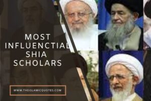 11 Best Shia Scholars of All Time Who Have Great Influence  
