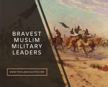 bravest muslim leaders in army