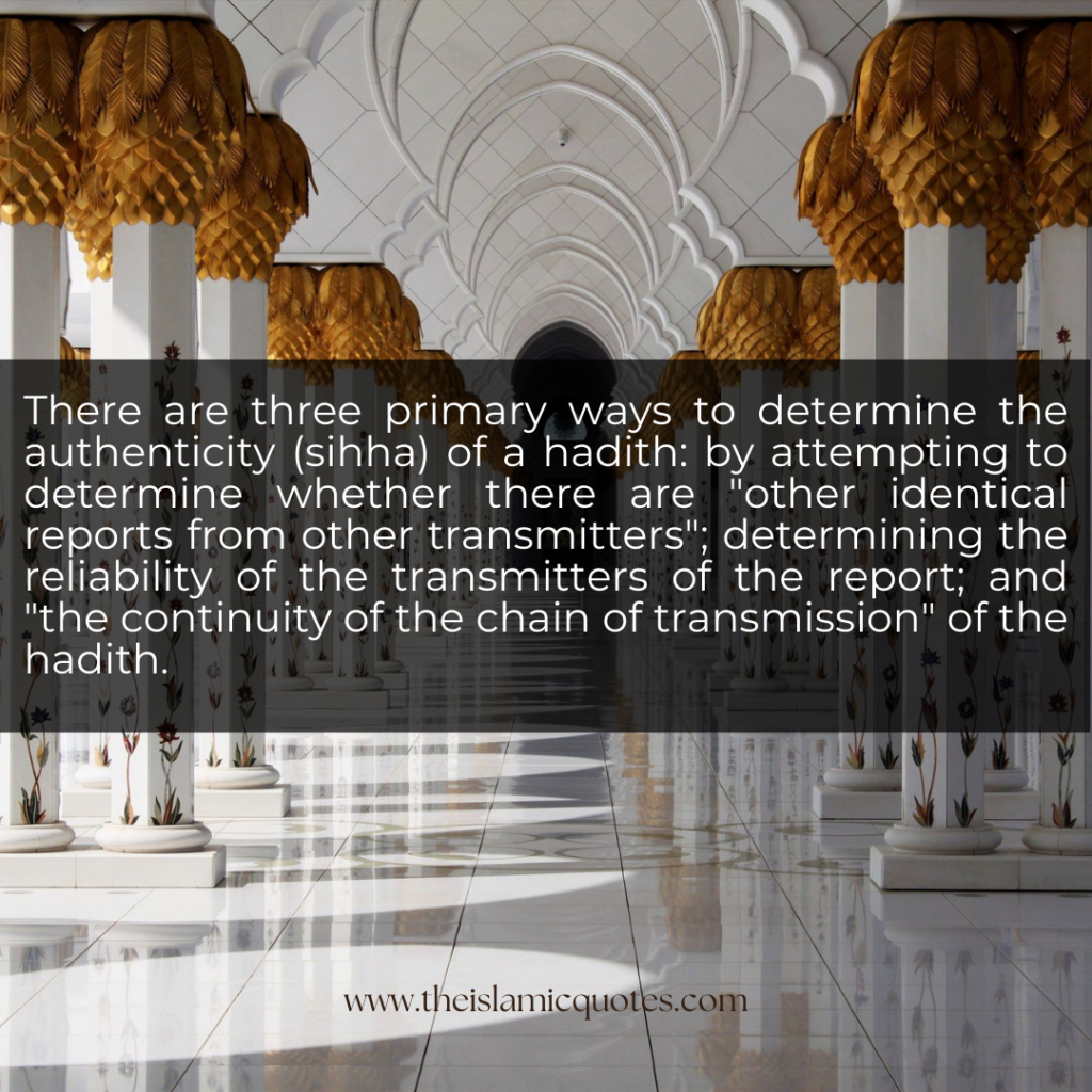 How to Know Which Ahadith are Authentic, Weak or Fake?  