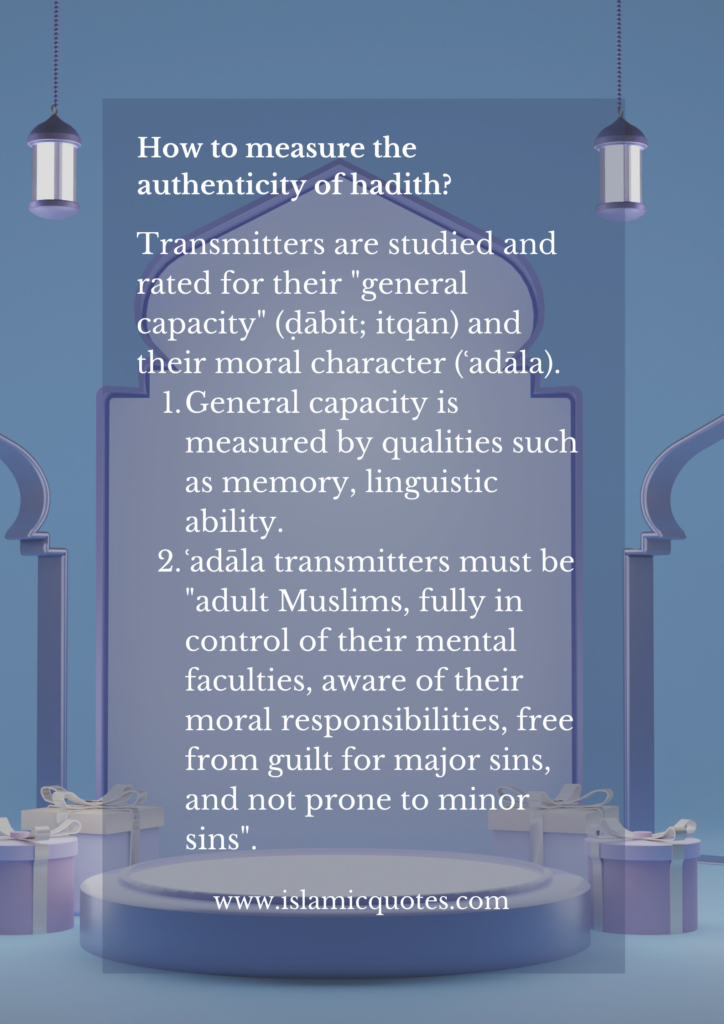 How to Know Which Ahadith are Authentic, Weak or Fake?  