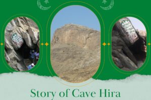 Story Of Cave Hira & Important Lessons To Learn From It  