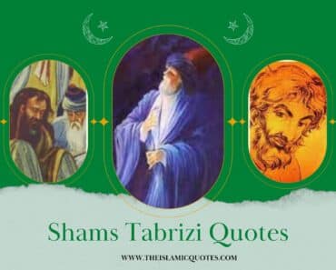 Top 10 Shams Tabrizi Quotes And Famous Sayings  