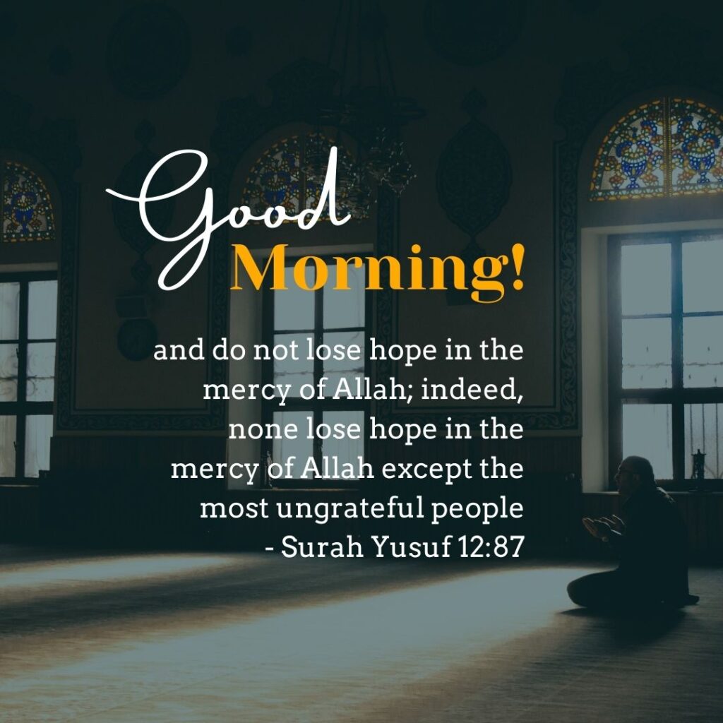 25 Good Morning Quotes for Muslims (With Pictures)  