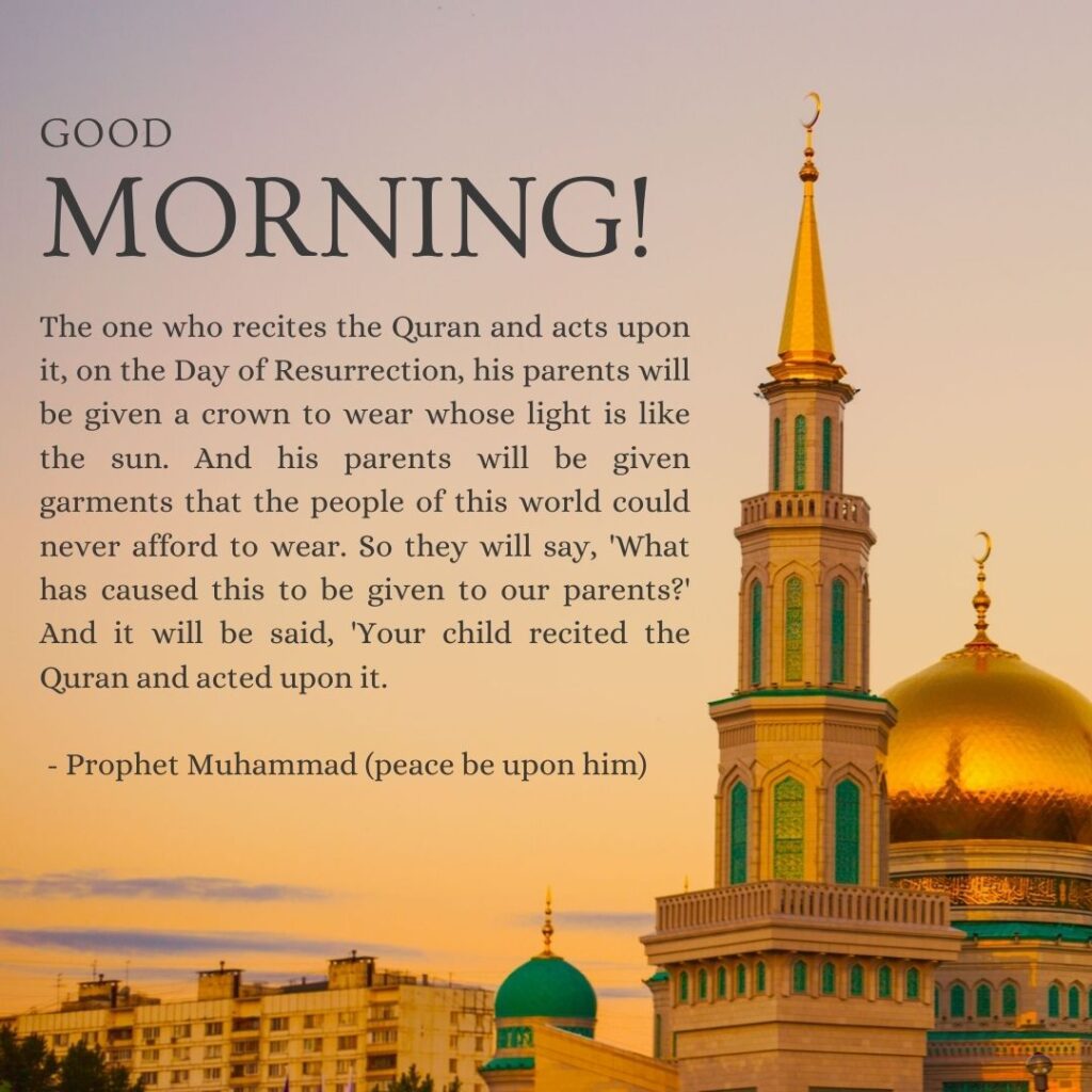 25 Good Morning Quotes for Muslims (With Pictures)  