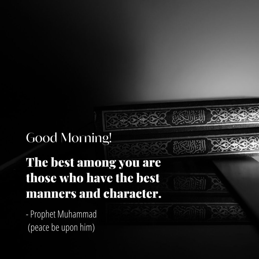 25 Good Morning Quotes for Muslims (With Pictures)  