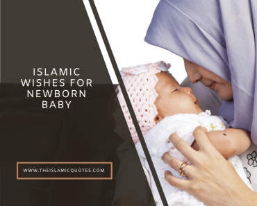7 Duas & Islamic Wishes for Newborn Baby & His/Her Parents