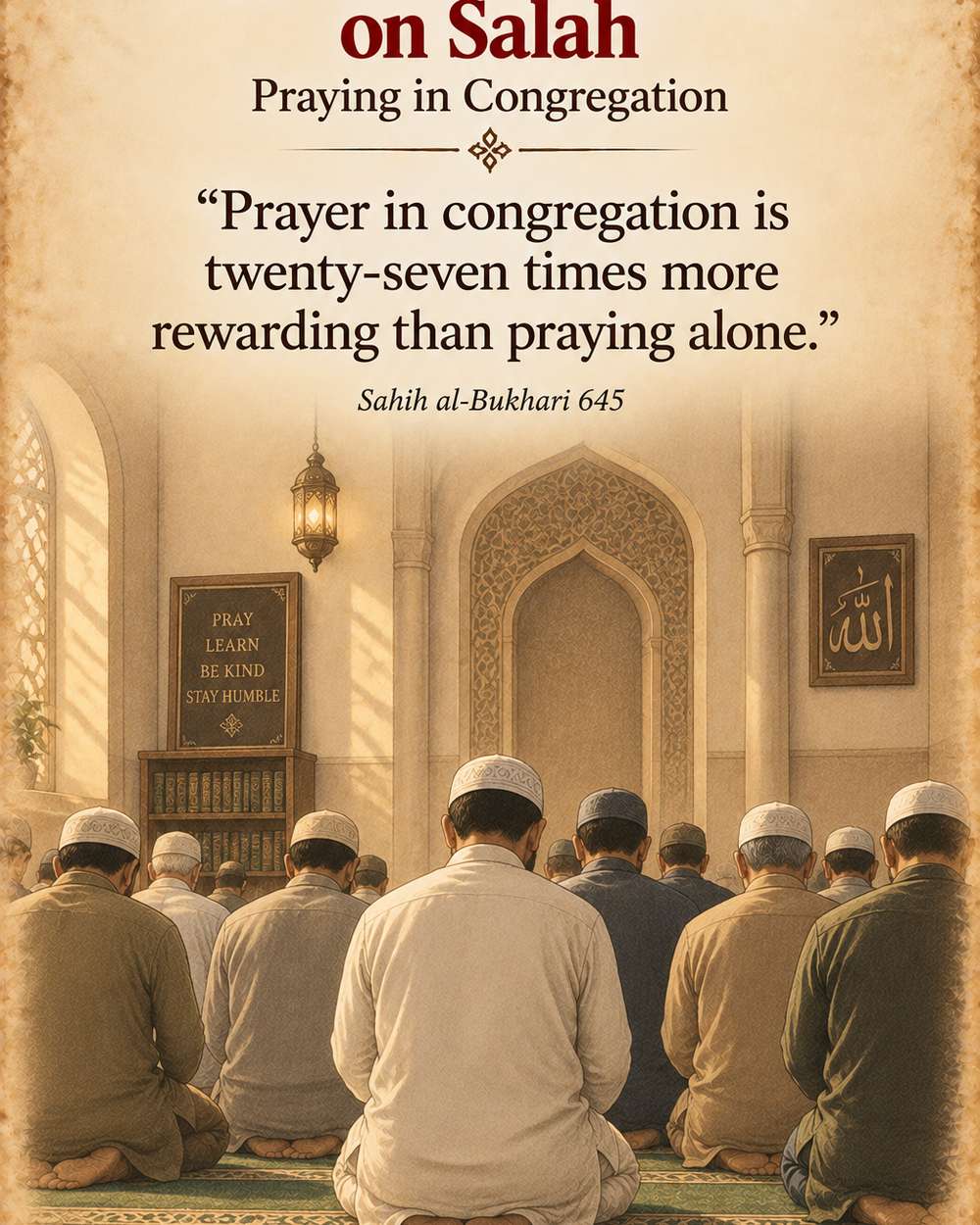 Praying Salah in congregation - Sahih al-Bukhari 645