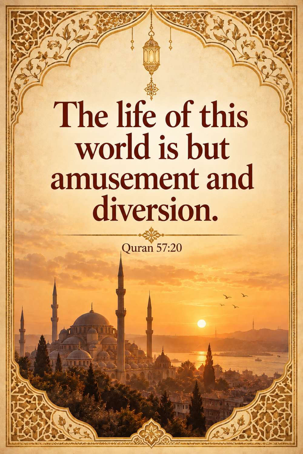 Dunya is temporary - the world is a test